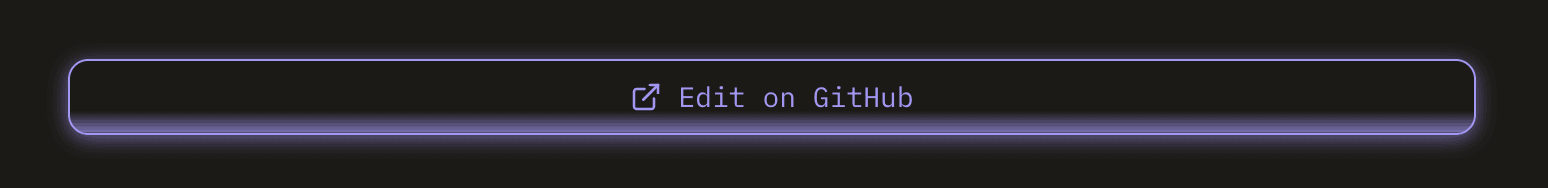 Edit on GitHub button with a soft purple glow
